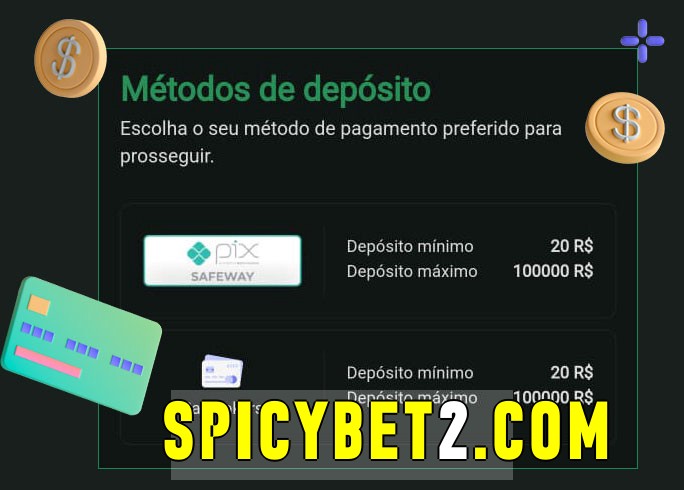 O cassino spicybet bet oferece uma grande variedade de métodos de pagamento